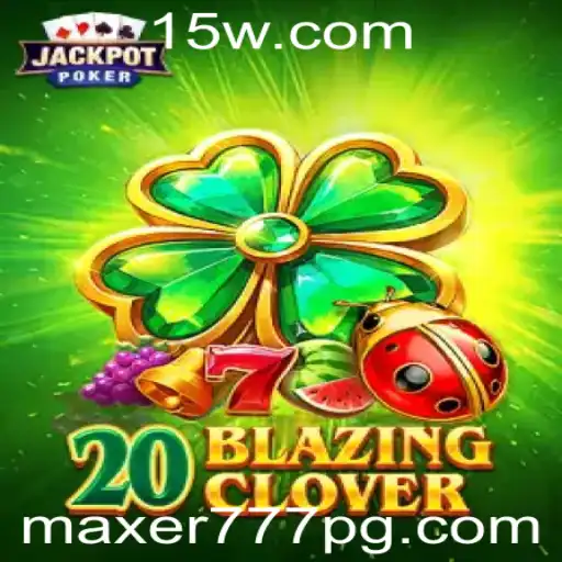 Explorando o Mundo de 20BlazingClover: Um Guia Completo