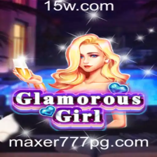 GlamorousGirl: Um Jogo Brilhante com o Toque da Sorte 777max